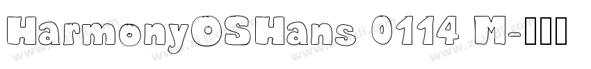 HarmonyOSHans 0114 M字体转换